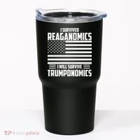 I Survived Reaganomics I Will Survive Trumponomics Tumbler thumb 0