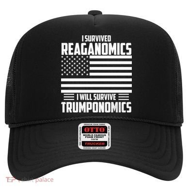 I Survived Reaganomics I Will Survive Trumponomics Hat
