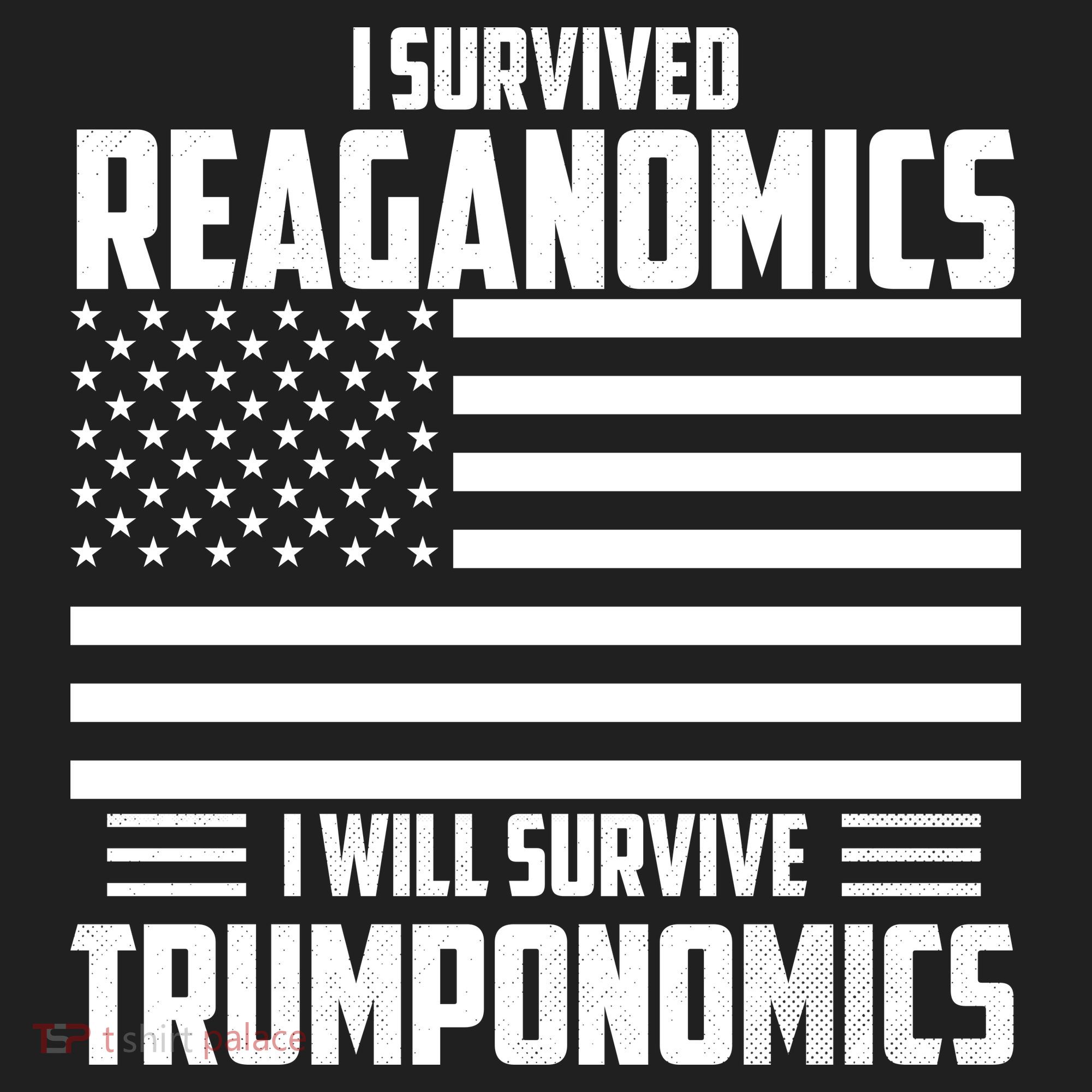 I Survived Reaganomics I Will Survive Trumponomics Hat