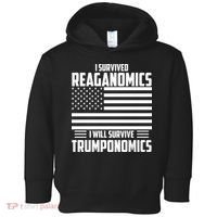I Survived Reaganomics I Will Survive Trumponomics Toddler Hoodie thumb 0