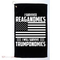 I Survived Reaganomics I Will Survive Trumponomics Golf Towel thumb 0