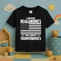I Survived Reaganomics I Will Survive Trumponomics Toddler T-Shirt thumb 3