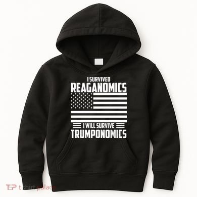 I Survived Reaganomics I Will Survive Trumponomics Kids Hoodie