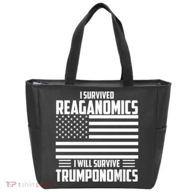 I Survived Reaganomics I Will Survive Trumponomics Tote Bag