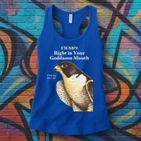 I’Ll Sht Right In Your Goddamn Mouth Women's Tank Top thumb 3