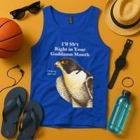 I’Ll Sht Right In Your Goddamn Mouth Tank Top thumb 4