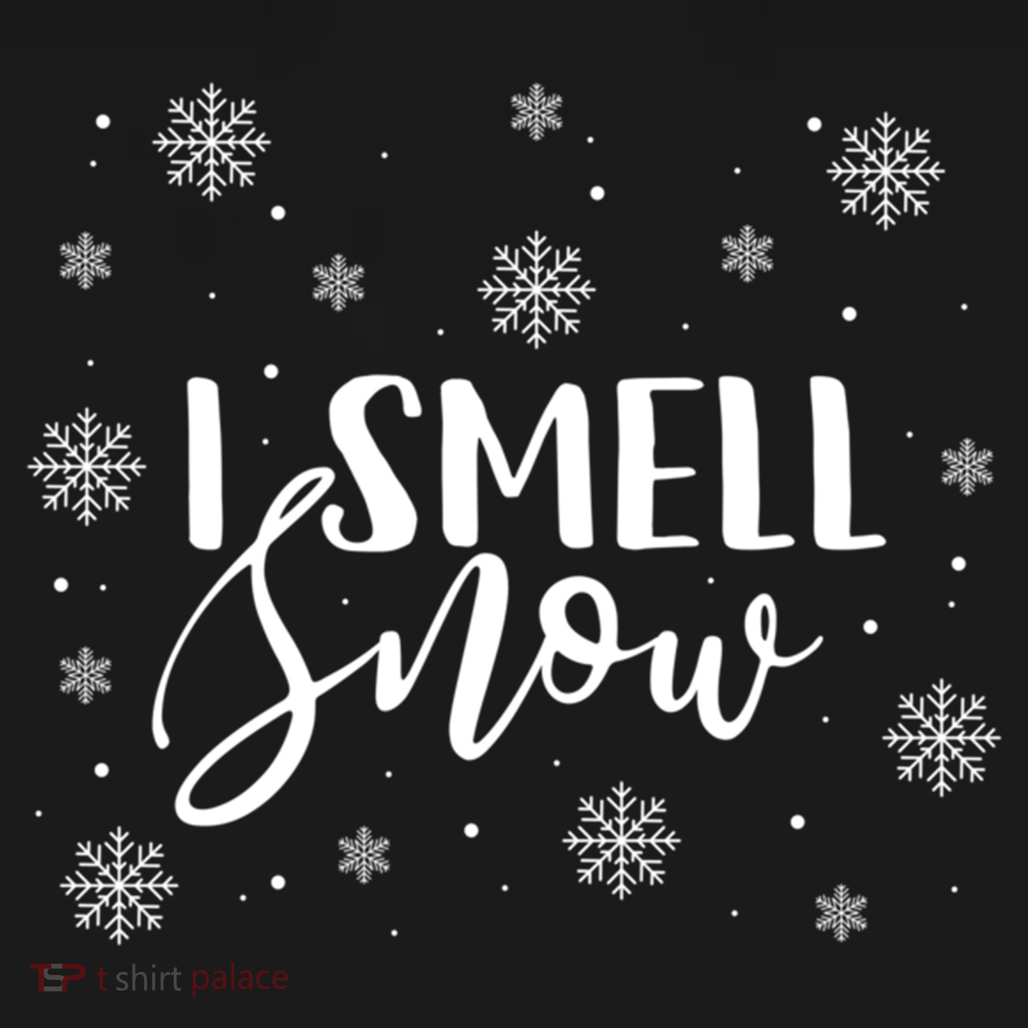I Smell Snow Winter Snowflakes Christmas Gift Meaningful Gift Women's Hoodie