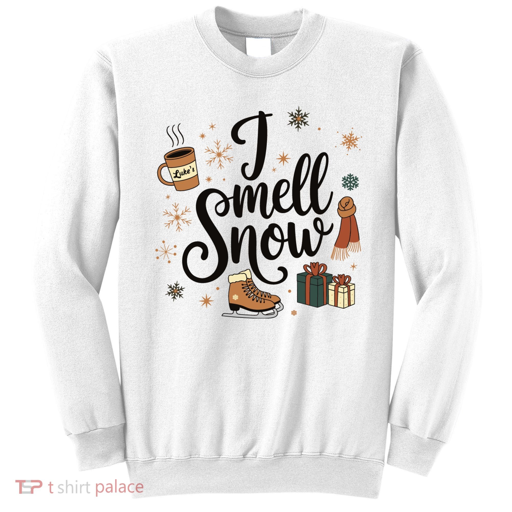 I Smell Snow Christmas Holiday Xmas Winter Sweatshirt