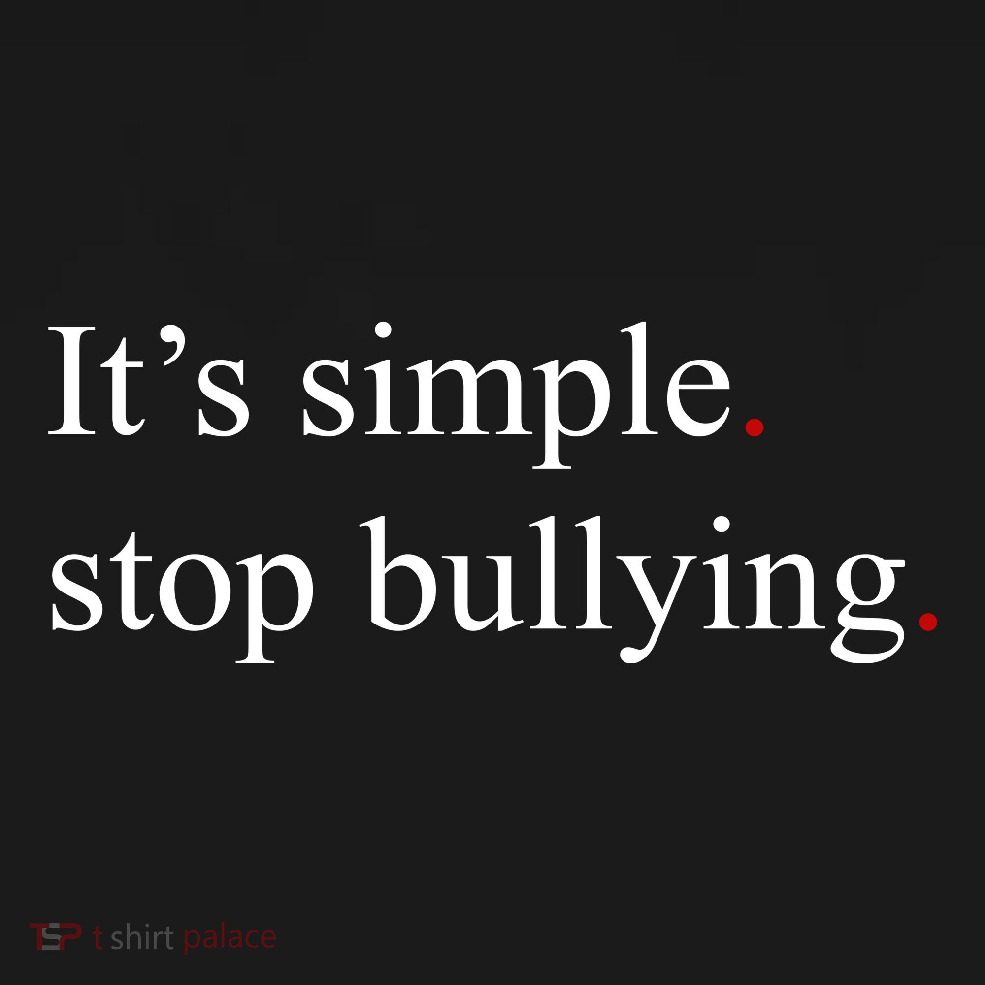 Its Simple Stop Bullying Anti Bully Tote Bag
