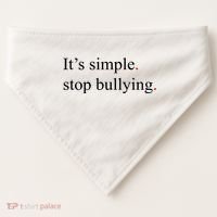 Its Simple Stop Bullying Anti Bully USA-Made Doggie Bandana thumb 0