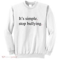 Its Simple Stop Bullying Anti Bully Sweatshirt thumb 0