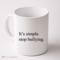 Its Simple Stop Bullying Anti Bully Coffee Mug thumb 0