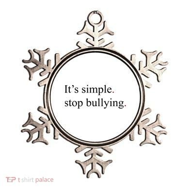 Its Simple Stop Bullying Anti Bully Ornament