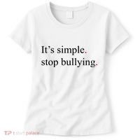 Its Simple Stop Bullying Anti Bully Women's T-Shirt thumb 0