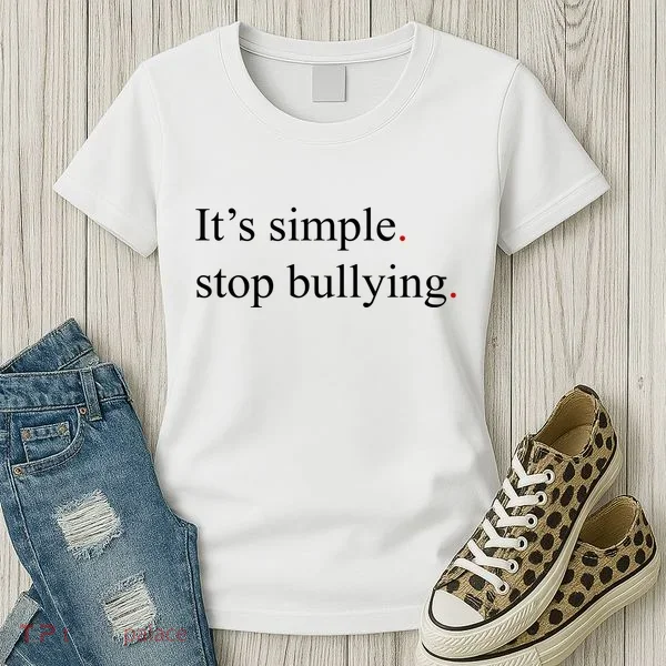 Its Simple Stop Bullying Anti Bully Women's T-Shirt