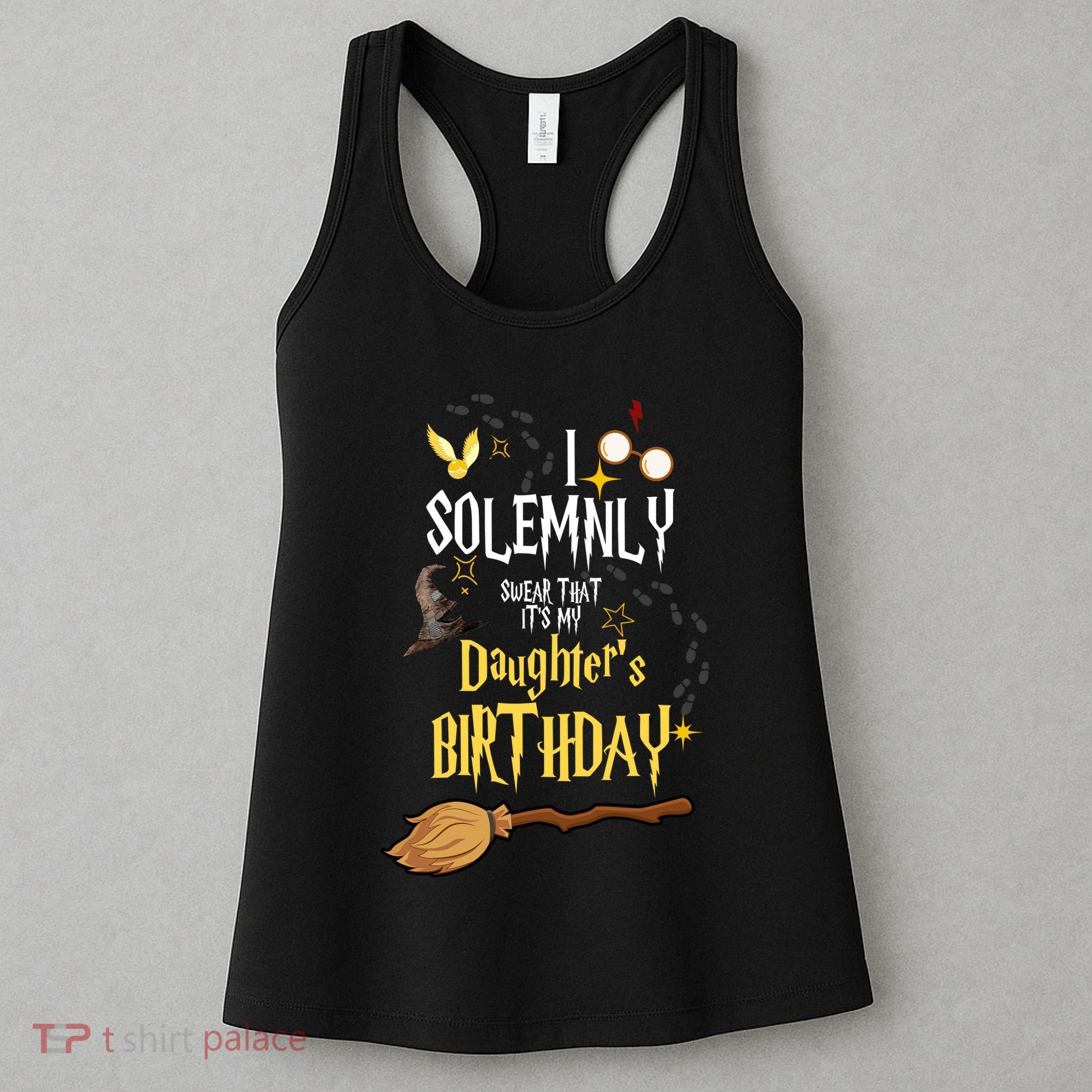 I Solemnly Swear That It's My Daughter's Birthday Women's Tank Top