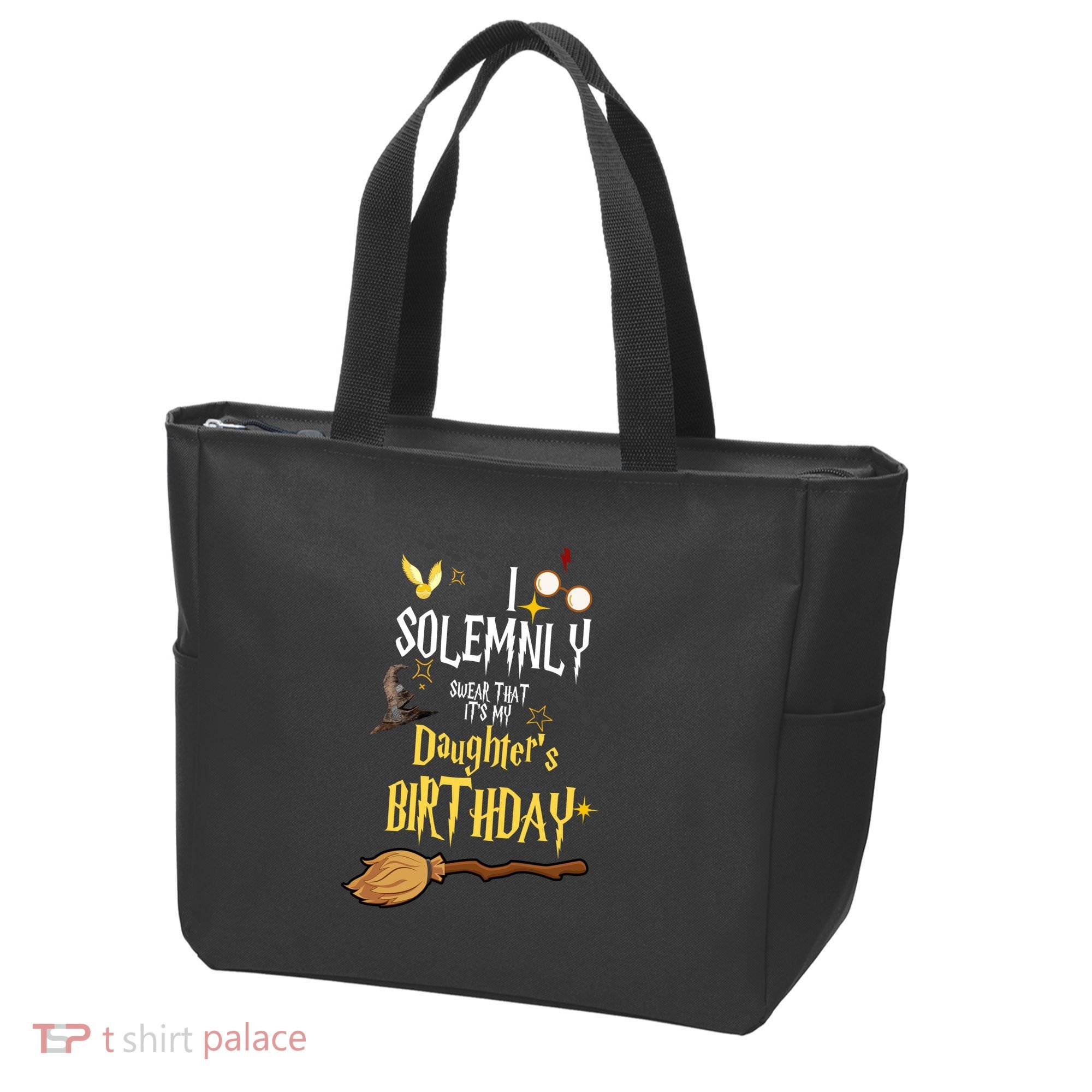 I Solemnly Swear That It's My Daughter's Birthday Tote Bag