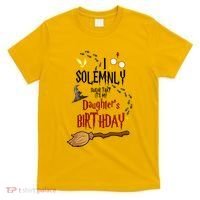 I Solemnly Swear That It's My Daughter's Birthday T-Shirt thumb 0