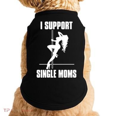 I Support Single Moms Doggie Tank