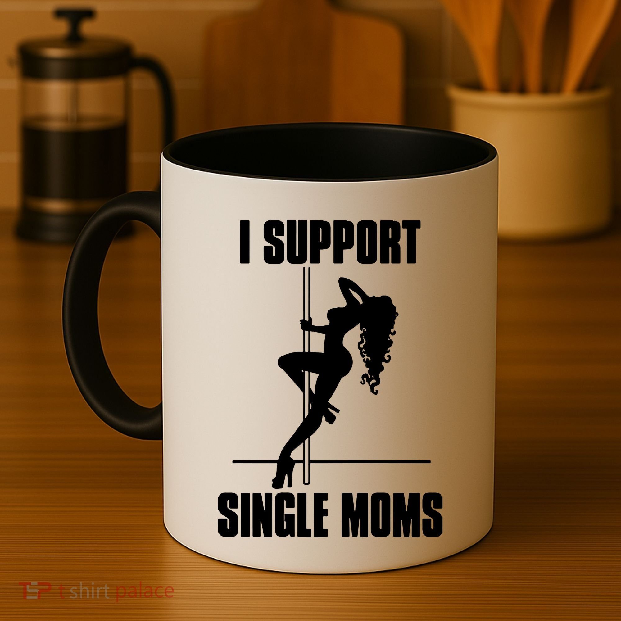 I Support Single Moms Coffee Mug