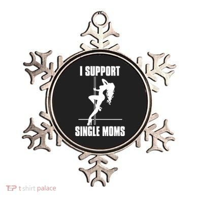 I Support Single Moms Ornament