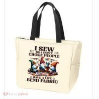 I Sew So I DonT Choke People Send Fabric Gnomes Tote Bag thumb 3