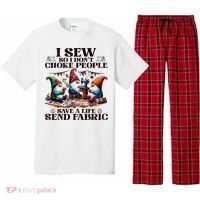 I Sew So I DonT Choke People Send Fabric Gnomes Pajama Set thumb 0