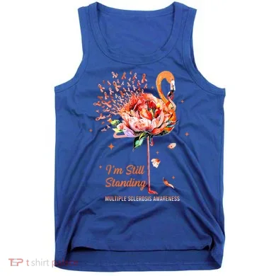  I’m Still Standing MS Warrior Tank Top