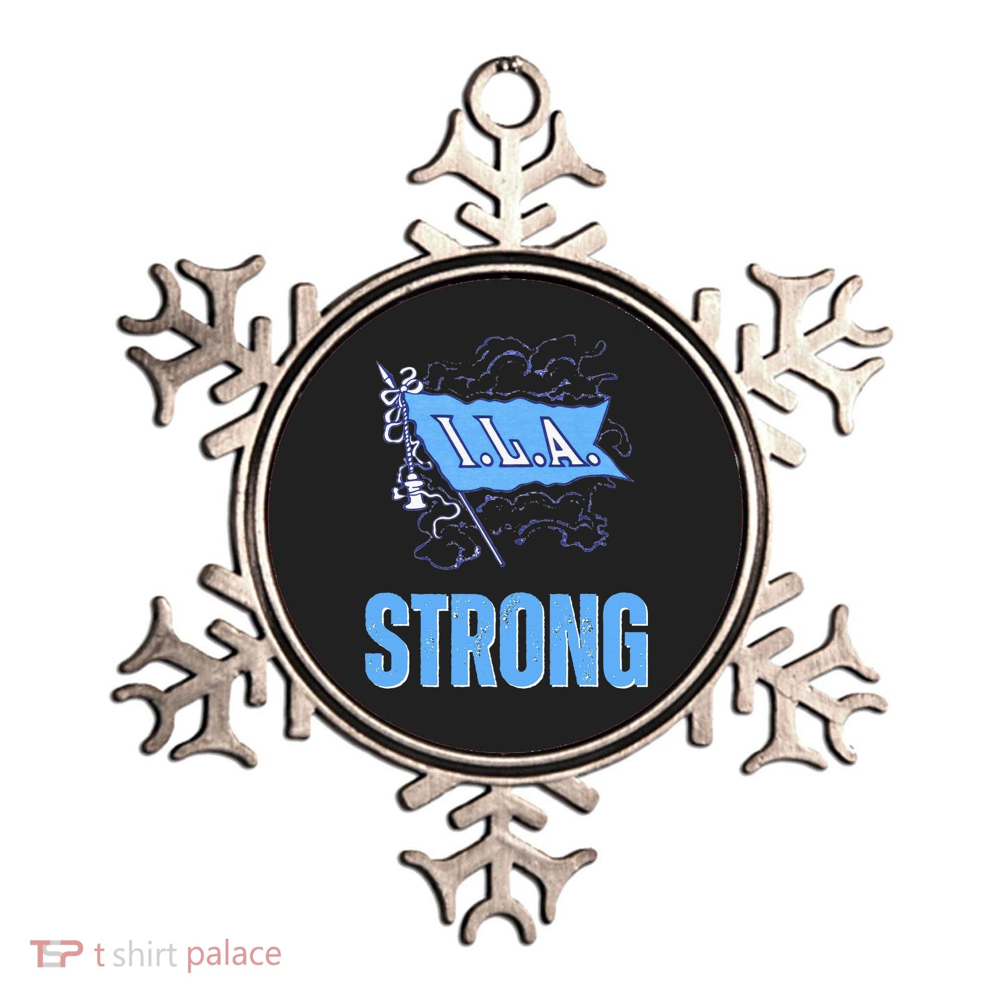 Ila Strong Strike Longshoremen Union Port Workers Union Ornament