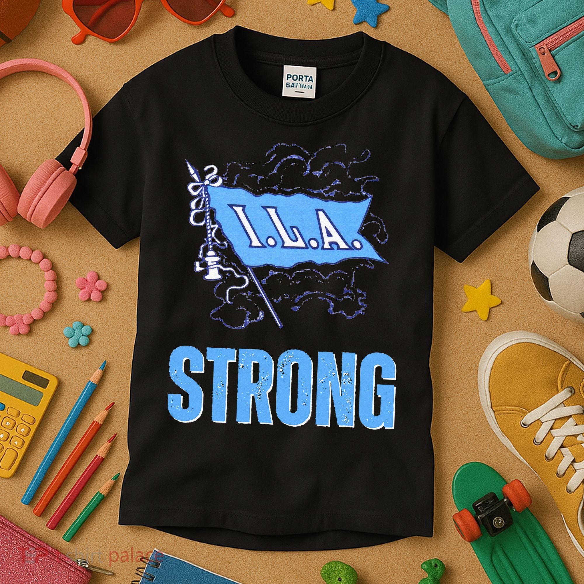 Ila Strong Strike Longshoremen Union Port Workers Union Kids T-Shirt