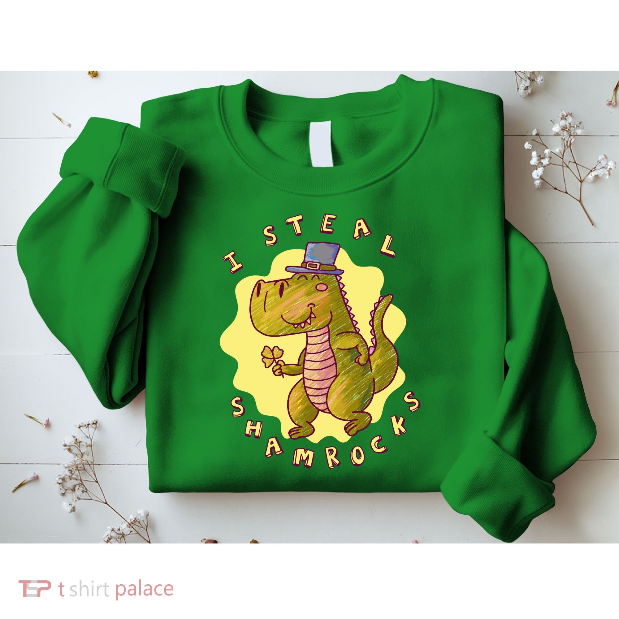 I Steal Shamrocks Dinosaur Sweatshirt