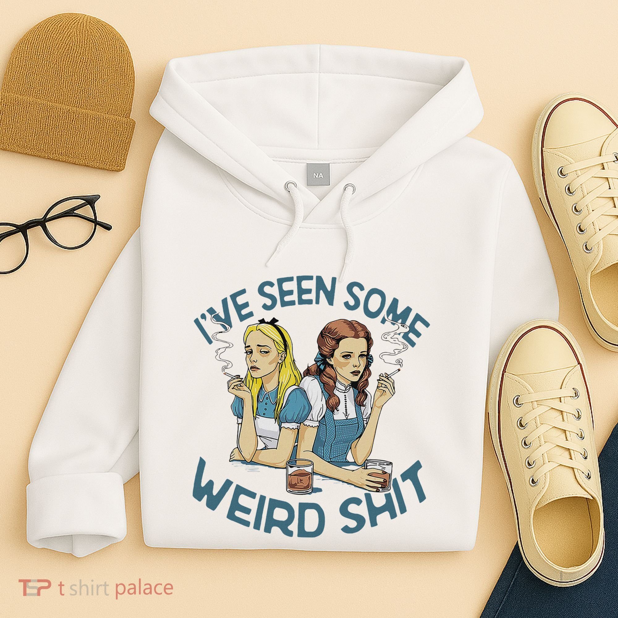 IVe Seen Some Weird Shit Hoodie