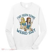 IVe Seen Some Weird Shit Long Sleeve Shirt thumb 0