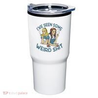 IVe Seen Some Weird Shit Tumbler thumb 0