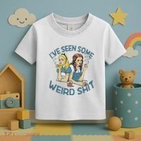 IVe Seen Some Weird Shit Toddler T-Shirt thumb 3