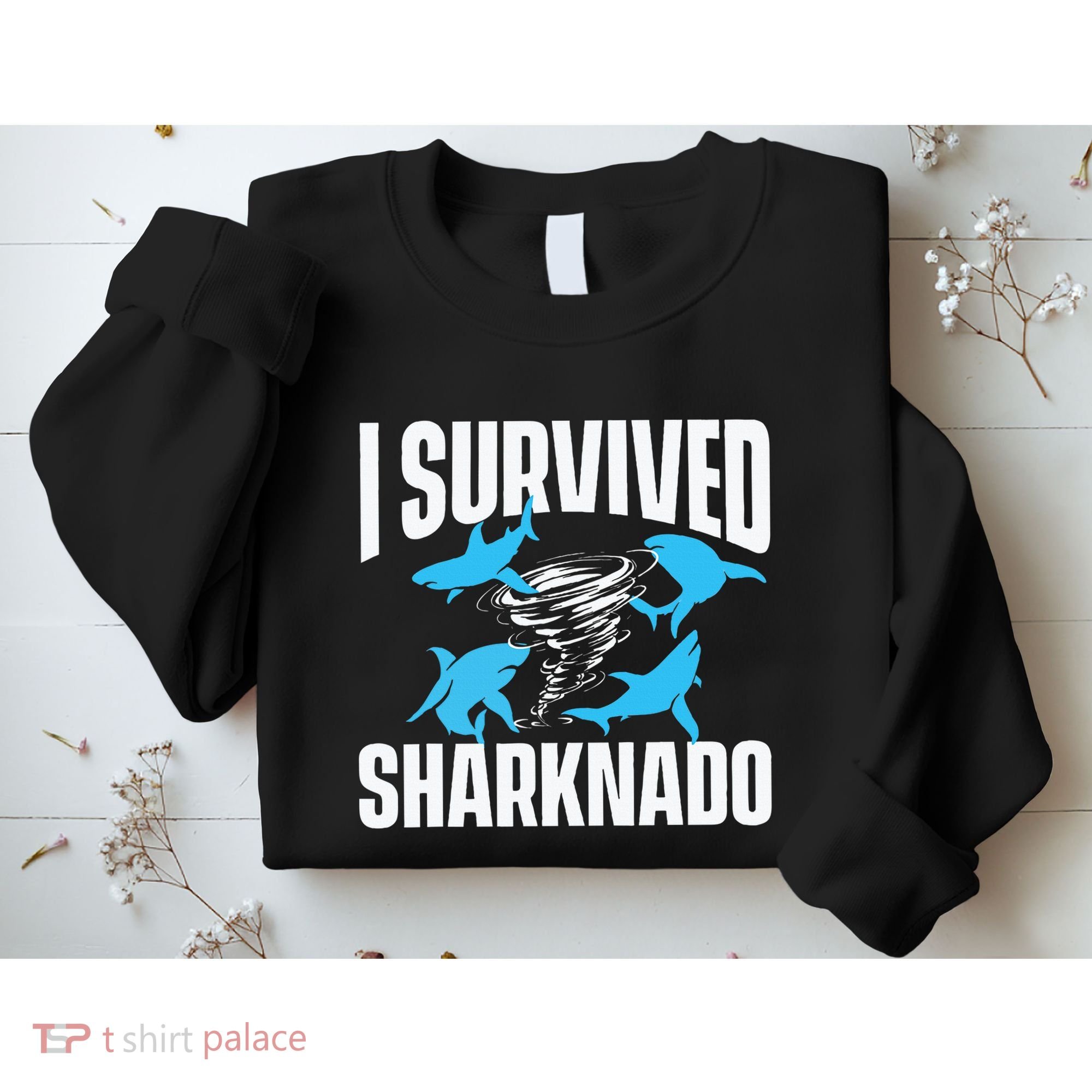 I Survived Sharknado Shark Lover Marine Biologist Ocean Sweatshirt