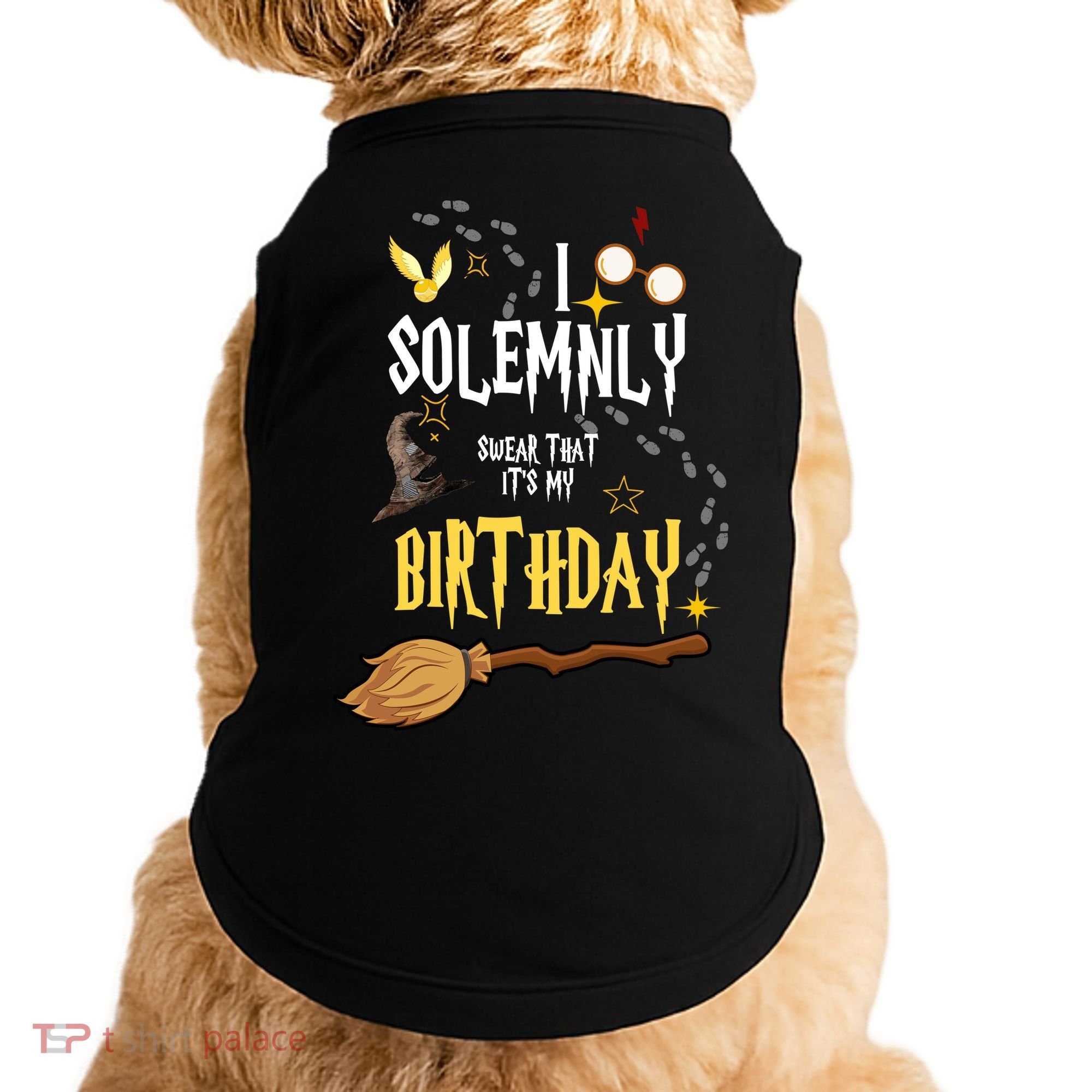 I Solemnly Swear That It's My Birthday Funny Doggie Tank