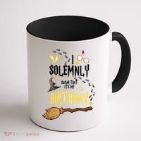I Solemnly Swear That It's My Birthday Funny Coffee Mug thumb 1