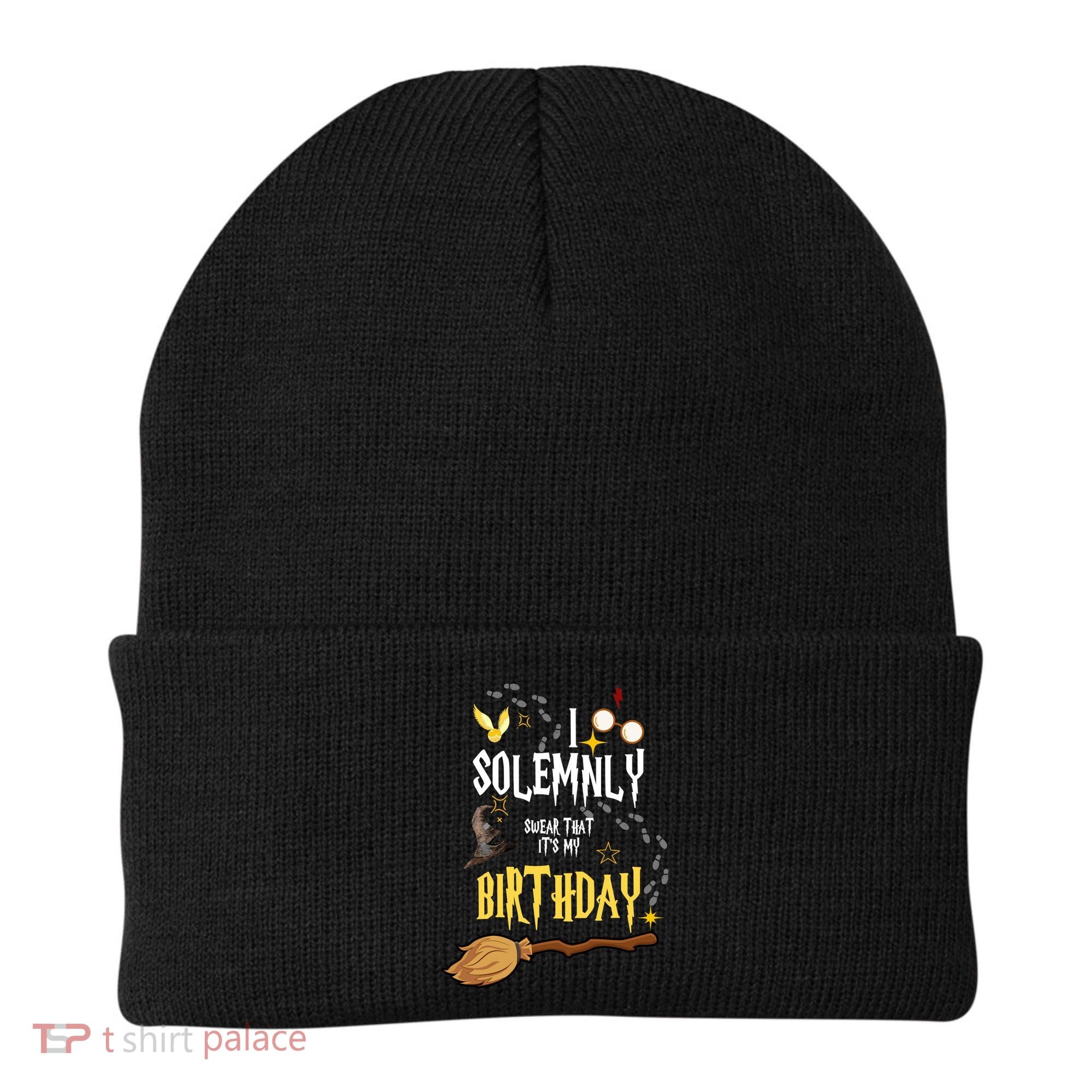 I Solemnly Swear That It's My Birthday Funny Beanie