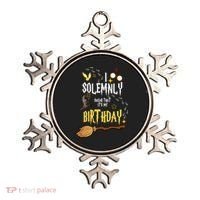 I Solemnly Swear That It's My Birthday Funny Ornament thumb 0