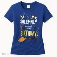 I Solemnly Swear That It's My Birthday Funny Women's T-Shirt thumb 0