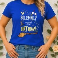 I Solemnly Swear That It's My Birthday Funny Women's T-Shirt thumb 2