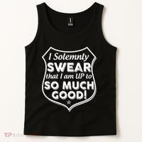 I Solemnly Swear That I Am Up To So Much Good Tank Top thumb 2