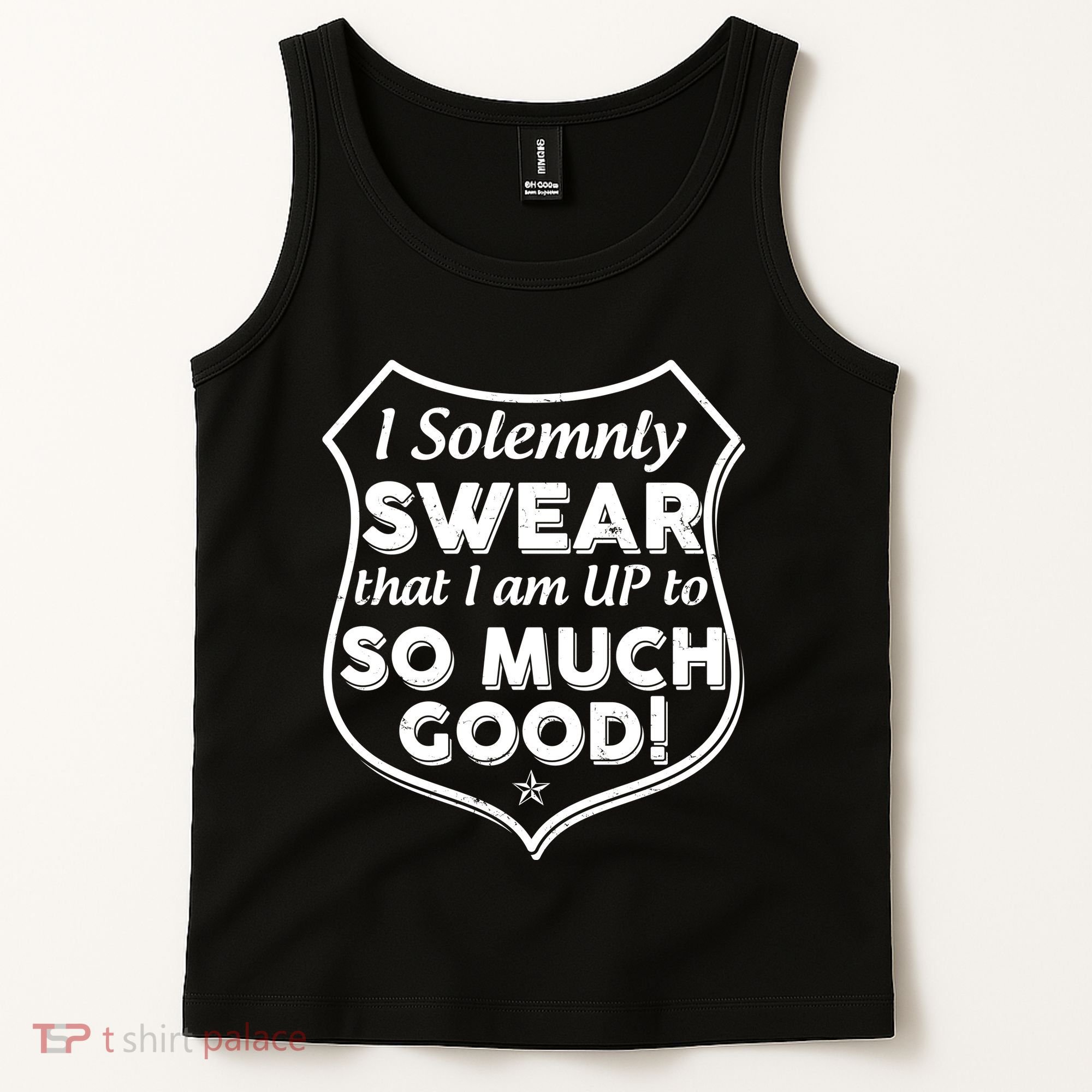 I Solemnly Swear That I Am Up To So Much Good Tank Top