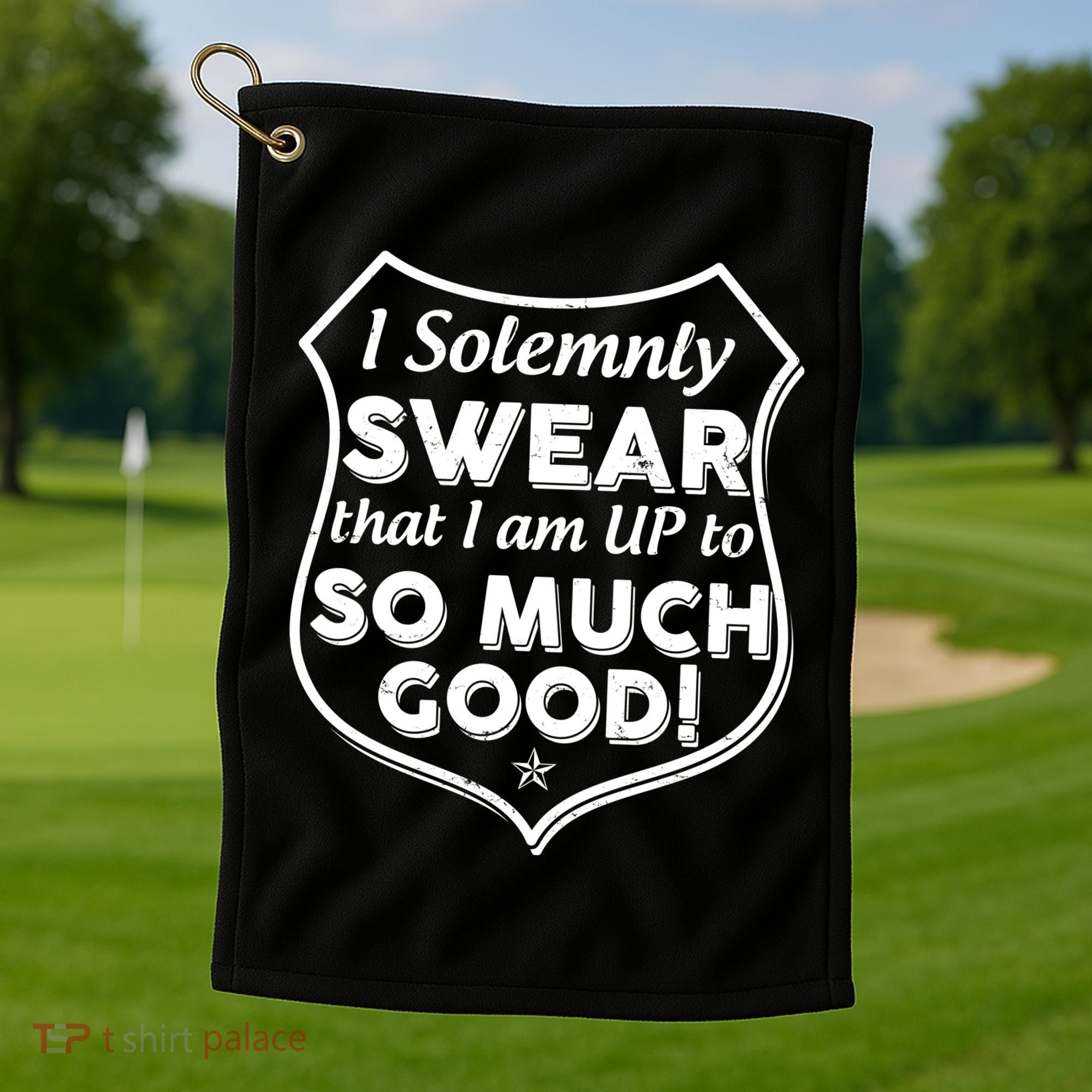 I Solemnly Swear That I Am Up To So Much Good Golf Towel