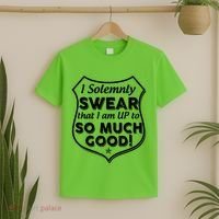 I Solemnly Swear That I Am Up To So Much Good T-Shirt thumb 2