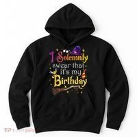 I Solemnly Swear That Its My Birthday Hoodie thumb 0