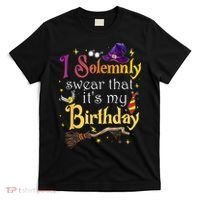 I Solemnly Swear That Its My Birthday T-Shirt thumb 0
