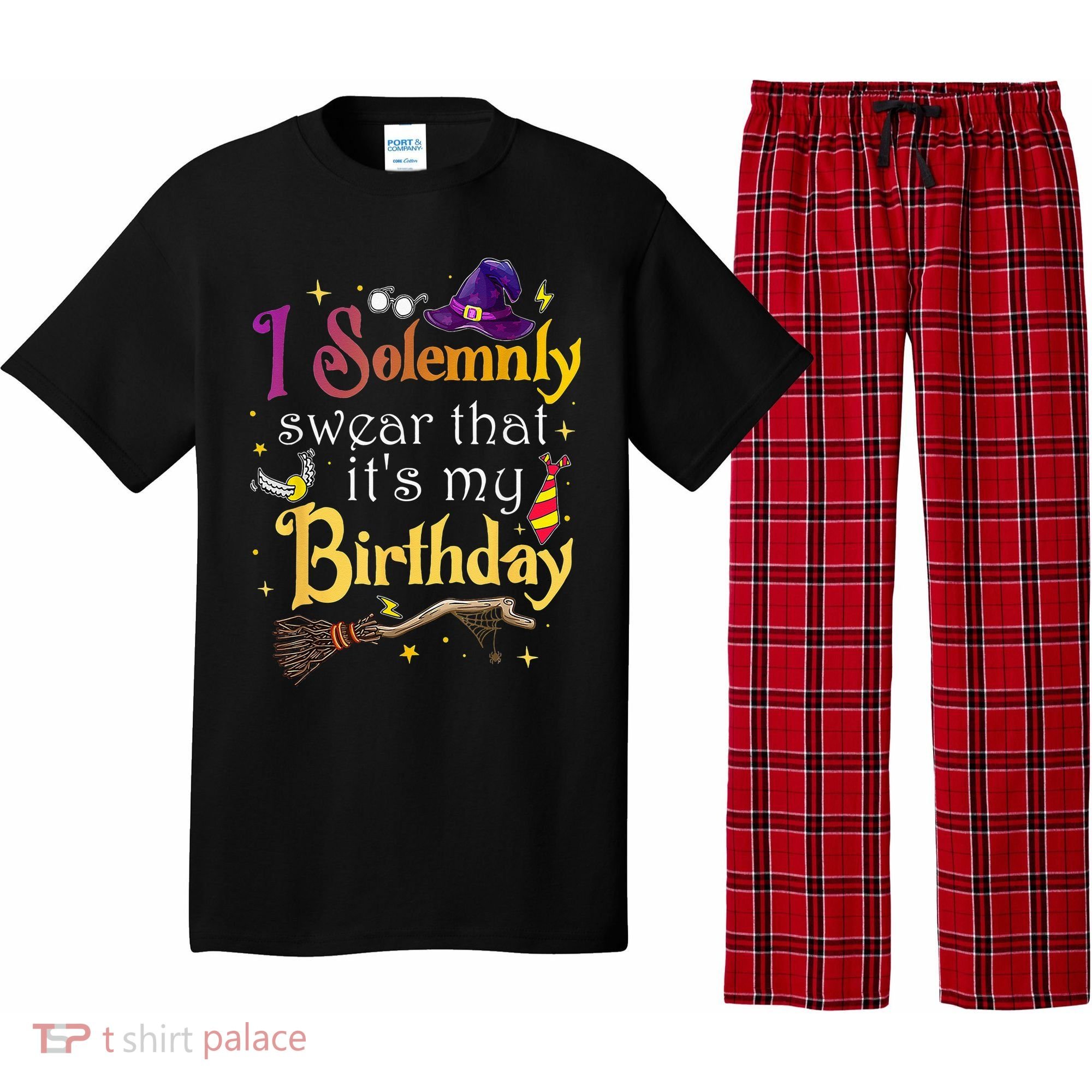 I Solemnly Swear That Its My Birthday Pajama Set