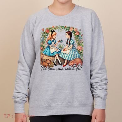 IVe Seen Some Weird Shit Women's Sweatshirt